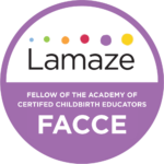 The FACCE credential recognizes Lamaze Certified Childbirth Educators who have made exceptional contributions to the field of perinatal education.